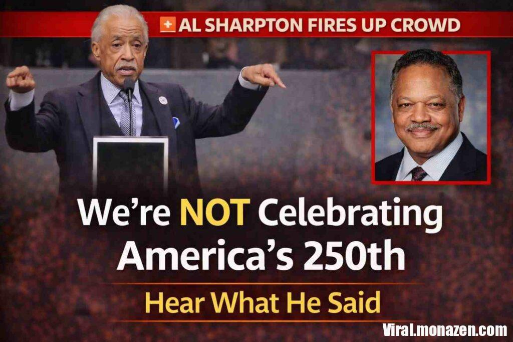 Al Sharpton’s Remarks at Jesse Jackson Memorial Ignite Debate Over America’s History and Future