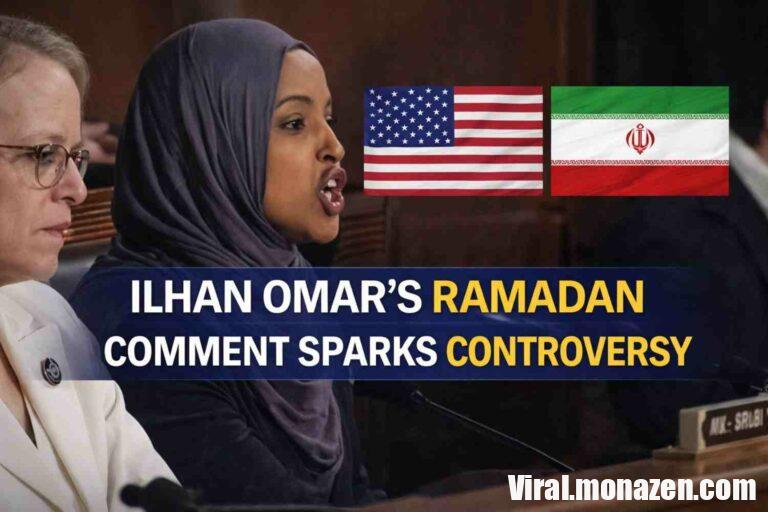 Ilhan Omar's controversial Ramadan comment